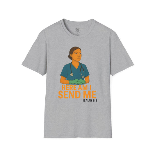 "Here Am I Send Me" Nurse T-Shirt (Isaiah 6:8) — Christian Healthcare Worker Gift