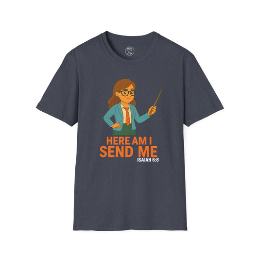 Female Teacher "Here Am I Send Me" T-Shirt (Isaiah 6:8) — Christian Educator Gift — view 2
