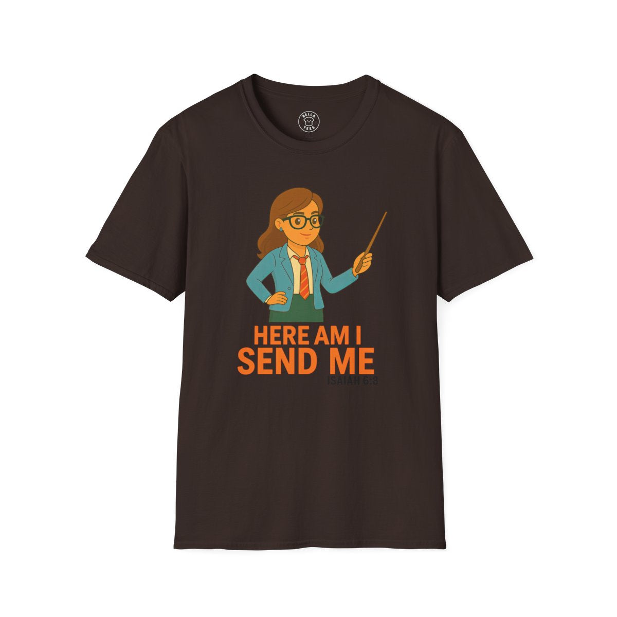 Female Teacher "Here Am I Send Me" T-Shirt (Isaiah 6:8) — Christian Educator Gift — view 6